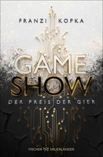 Gameshow – Der Preis der Gier