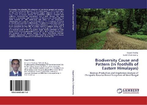 Biodiversity Cause and Pattern (In foothills of Eastern Himalayas)