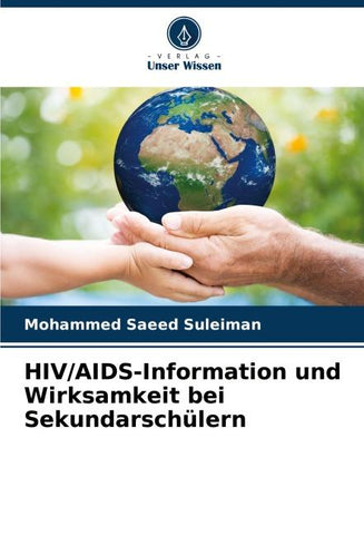 HIV/AIDS-Information und Wirksamkeit bei Sekundarschülern