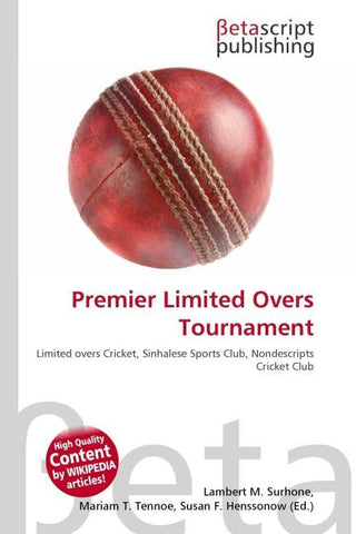 Premier Limited Overs Tournament