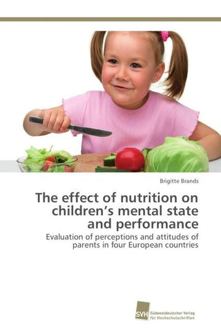 The effect of nutrition on children's mental state and performance