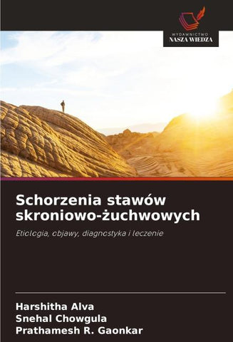 Schorzenia stawów skroniowo-¿uchwowych