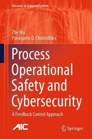 Process Operational Safety and Cybersecurity