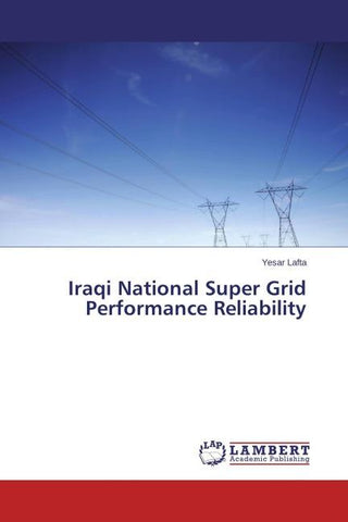 Iraqi National Super Grid Performance Reliability