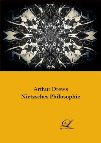 Nietzsches Philosophie