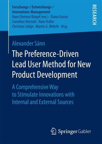 The Preference-Driven Lead User Method for New Product Development
