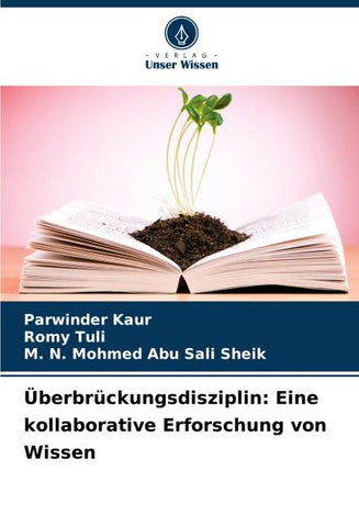 Überbrückungsdisziplin: Eine kollaborative Erforschung von Wissen