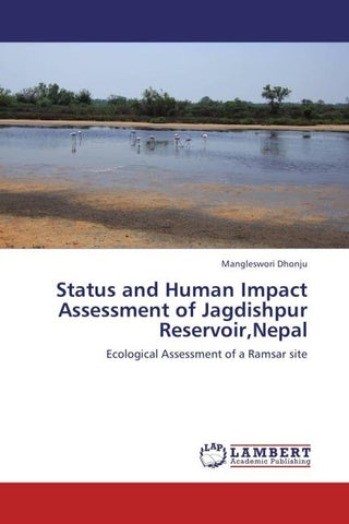 Status and Human Impact Assessment of Jagdishpur Reservoir,Nepal