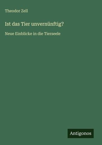 Ist das Tier unvernünftig?