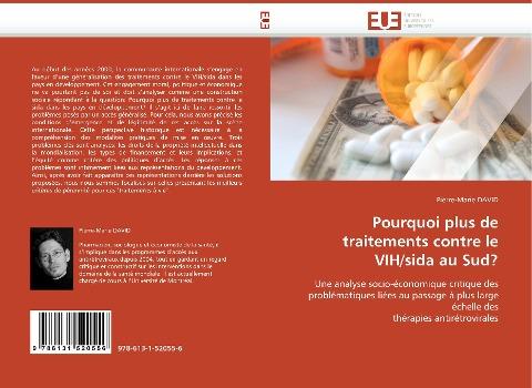 Pourquoi plus de traitements contre le VIH/sida au Sud?