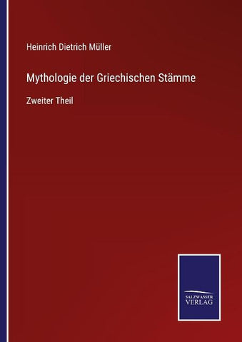 Mythologie der Griechischen Stämme