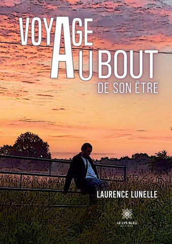 Voyage au bout de son être
