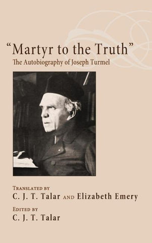 "Martyr to the Truth"