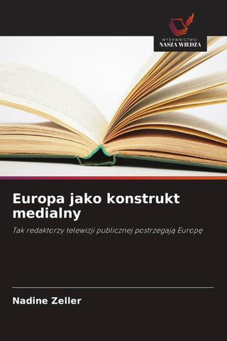 Europa jako konstrukt medialny