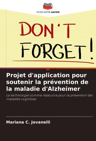 Projet d'application pour soutenir la prévention de la maladie d'Alzheimer