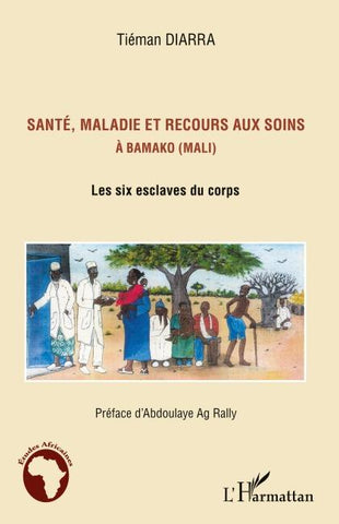 Santé, maladie et recours aux soins à Bamako (Mali)