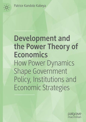 Development and the Power Theory of Economics