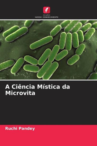 A Ciência Mística da Microvita