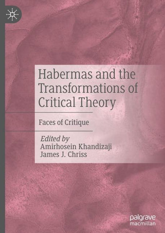 Habermas and the Transformations of Critical Theory