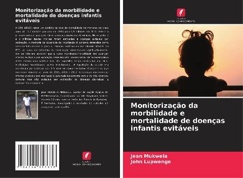 Monitorização da morbilidade e mortalidade de doenças infantis evitáveis