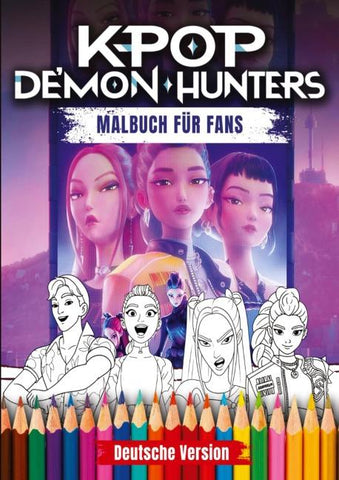 K-Pop Demon Hunters MALBUCH