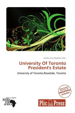 University Of Toronto President's Estate