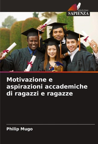 Motivazione e aspirazioni accademiche di ragazzi e ragazze