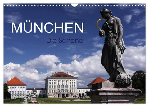 München - Die Schöne (Wandkalender 2026 DIN A3 quer), CALVENDO Monatskalender