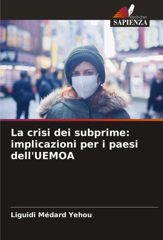 La crisi dei subprime: implicazioni per i paesi dell'UEMOA