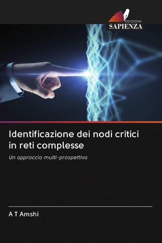 Identificazione dei nodi critici in reti complesse