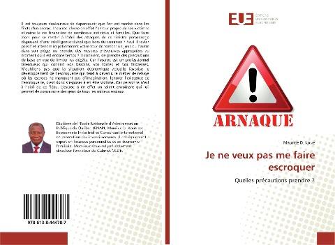 Je ne veux pas me faire escroquer