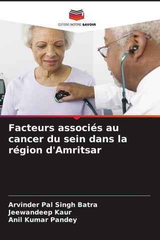 Facteurs associés au cancer du sein dans la région d'Amritsar