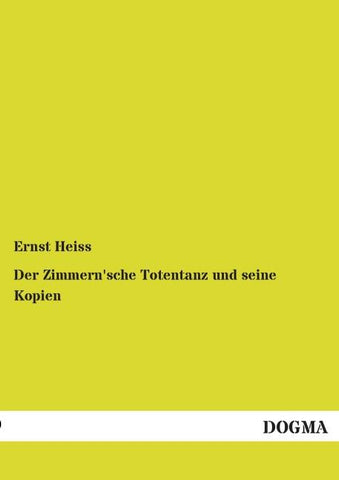 Der Zimmern'sche Totentanz und seine Kopien