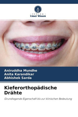 Kieferorthopädische Drähte