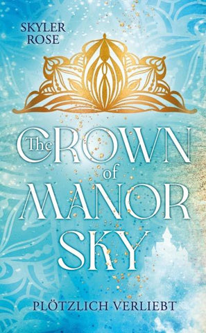 The Crown of Manor Sky