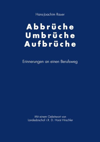 Abbrüche-Umbrüche-Aufbrüche