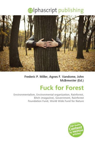 Fuck for Forest