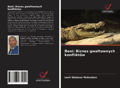 Beni: Biznes gwa¿townych konfliktów
