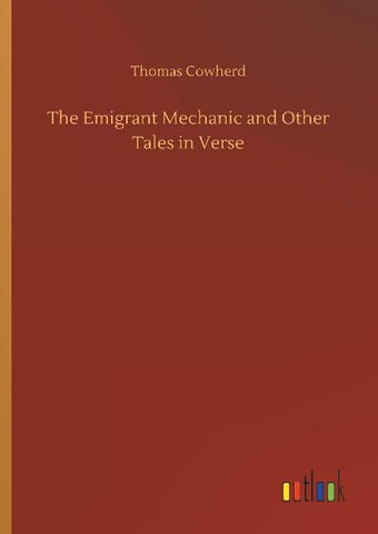 The Emigrant Mechanic and Other Tales in Verse