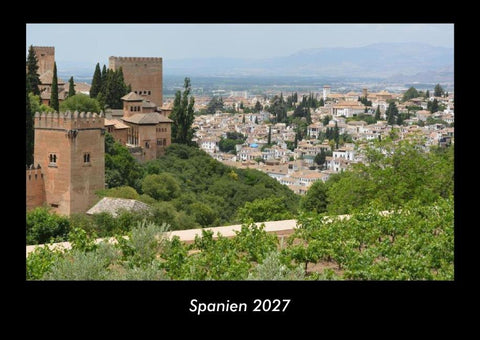Spanien 2027 Fotokalender DIN A3