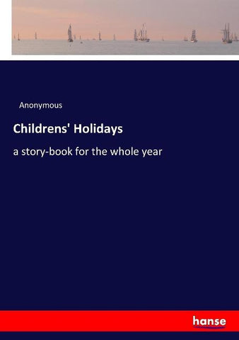 Childrens' Holidays
