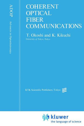 Coherent Optical Fiber Communications