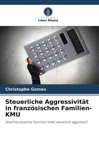 Steuerliche Aggressivität in französischen Familien-KMU