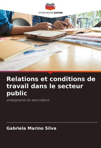 Relations et conditions de travail dans le secteur public