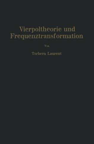 Vierpoltheorie und Frequenztransformation