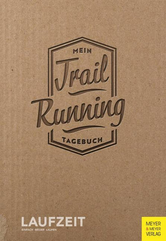Mein Trailrunning-Tagebuch