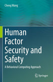 Human Factor Security and Safety