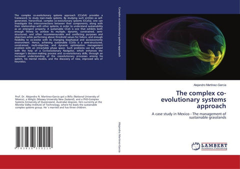 The complex co-evolutionary systems approach