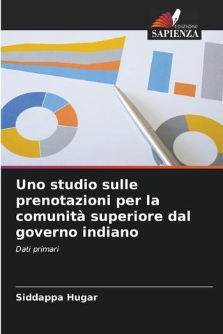 Uno studio sulle prenotazioni per la comunità superiore dal governo indiano