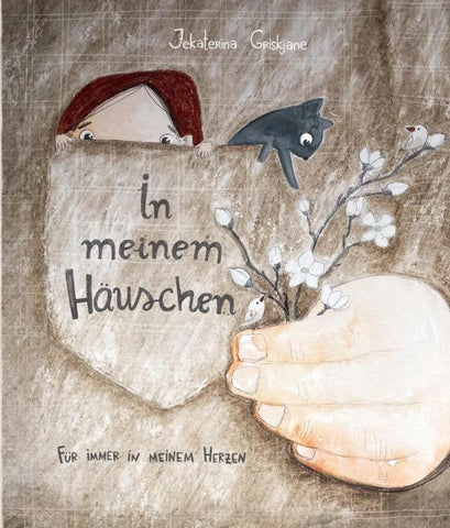In meinem Häuschen - Für immer in meinem Herzen